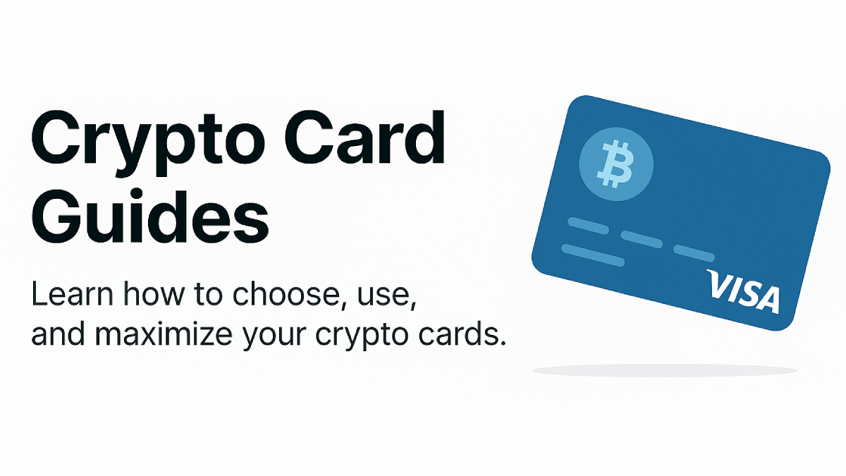 Crypto Card Guides